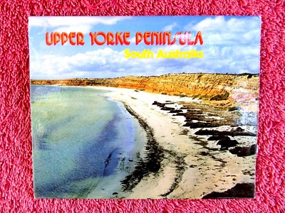 UPPER  YORKE  PENINSULA  SOUTH  AUSTRALIA   COLOUR   VIEW  FOLDER   [174]