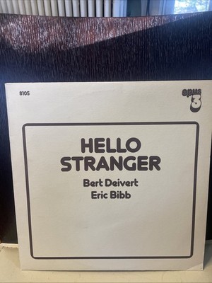 Opus 3 Vinyl LP Hello Stranger Bert Deivert And Eric Bibb 8105