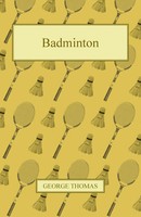 Badminton | George Thomas | Englisch | Taschenbuch | Kartoniert / Broschiert
