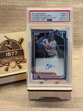 2024 Bowman Chrome Prospect #CPA-CP Chandler Pollard PSA 9 AUTO 10 🔥 🔥 