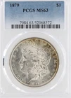 1879 Morgan Silver Dollar PCGS MS63. PCGS Value $150