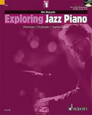 EXPLORING JAZZ PIANO VOLUME 1 - TIM RICHARDS - DEMO TRACK CD - SCHOTT - SEHR GUTER ZUSTAND