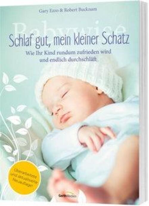 Thumbnail - Babywise - Schlaf Gut, Mein Kleiner Schatz | Gary Ezzo (u. A.) | Buch