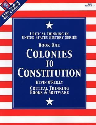 Colonies to Constitution by O'Reilly, Kevin