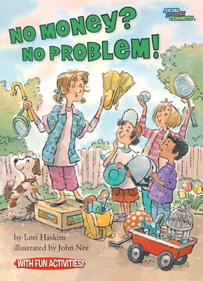 No Money? No Problem!: Bartering by Lori Haskins (English) Paperback Book