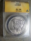 1928 Peace Dollar $1 ~ ANACS AU58 ~