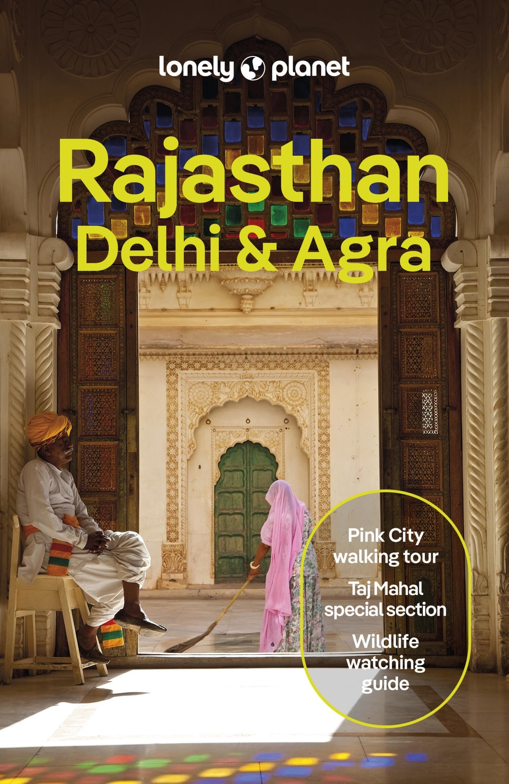 Lonely Planet Rajasthan, Delhi & Agra (Tascabile) (PRESALE 12/11/2024)