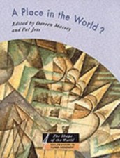 A Place in the World?: Places, Cultures and G...