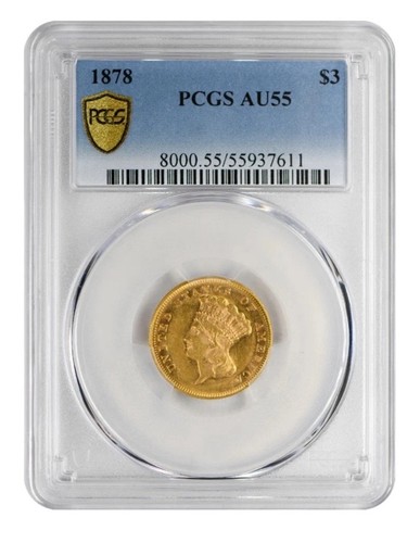 1878 $3 Gold Indian Princess PCGS AU55 PCGS VALUE $2,300