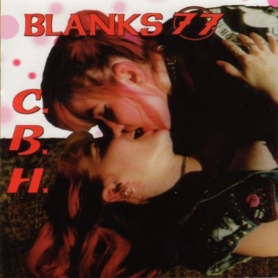 Blanks 77 C.B.H. [CD]