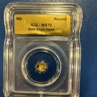 .9999 Fine Gold Eagle Head 1/500 OZ ICG MS70 Round ND