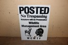 Vintage Posted No Trespassing Wildlife Area Deer Turkey Hunting 2Side Metal Sign