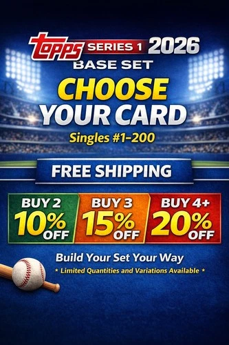 2026 Topps Series 1 Base Cards MLB – Pick Your Card Complete Your Set (1 - 200)