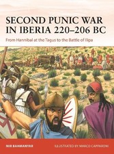 Mir Bahmanyar Second Punic War in Iberia 220–206 BC (Paperback) Campaign