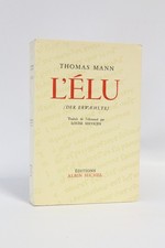 Thomas MANN L'élu EDITION ORIGINALE Tirage de tête 1952