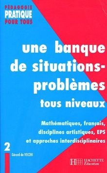 Une banque de situations-problèmes tous niveaux - Tome 2... | Buch | Zustand gut