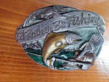 Belt Buckle "I'd Rather be Fishing" Vintage 1985 Siskiyou Buckle Co.
