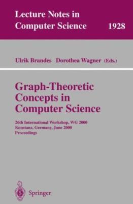 Graph Theoretic Concepts in Computer Science : 26th International Workshop, W...