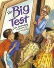 The Big Test by Julie Danneberg (Hardback, 2011)