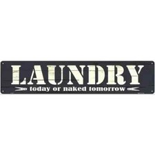 Laundry Today Novelty 3"x12" metal street sign plaque Home Door Garage Wall
