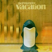 Permanent Vacation Cd Neu