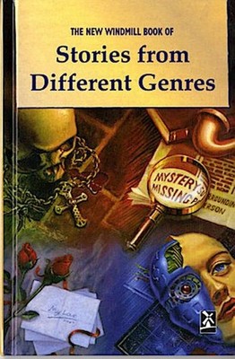New Windmill Book of Stories from Different Genres (New Windmills) 