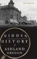 Joe Peterson | Hidden History Of Ashland, Oregon | Buch | Englisch (2020)