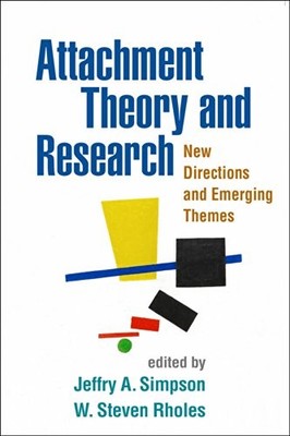 Attachment Theory and Research: New Directions and E...