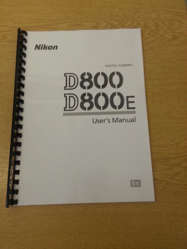 CÁMARA DIGITAL NIKON D800 D800E MANUAL DE INSTRUCCIONES TOTALMENTE IMPRESO 472 PÁGINAS A5