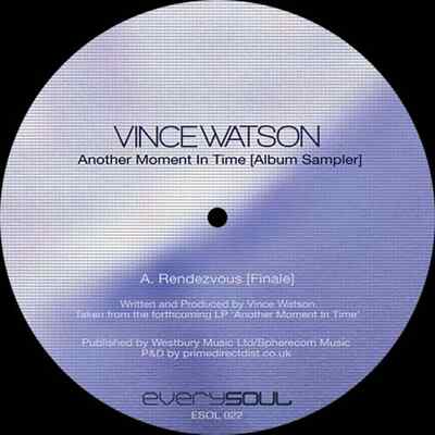 Vince Watson / ANOTHER MOMENT IN TIME ALBUM SAMPLER / Everysoul Audio / ESOL022