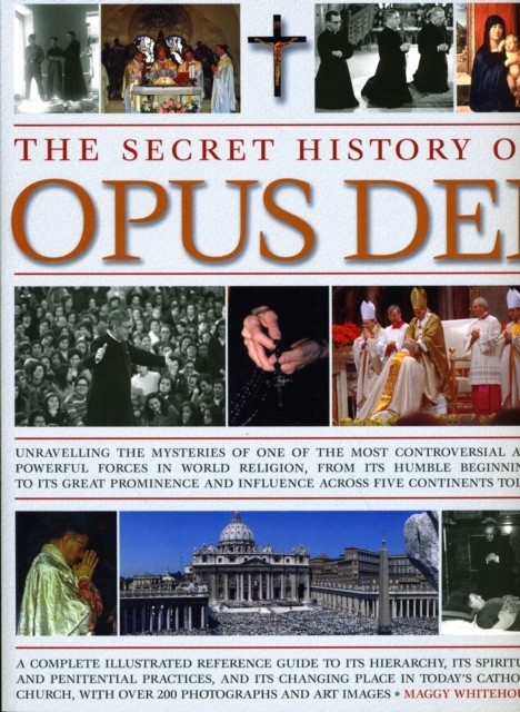Secret History of Opus Dei by Maggy Whitehouse (Paperback Book)
