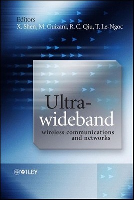 Ultra-Wideband Wireless Communications and Networks by Xuemin Shen (English) Har