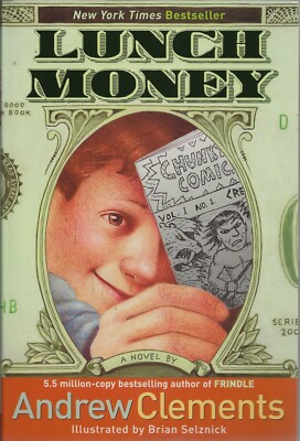 Lunch Money by Andrew Clements (2007, Aladdin Paperbacks))