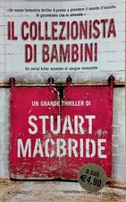 Il collezionista di bambini [Jan 01, 2008] MacBride, Stuart and Lamberti, Tino