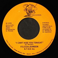 FELECIA JOHNSON & T.S.B. INC.: franchise on love / i can't kiss you tonight TOP 