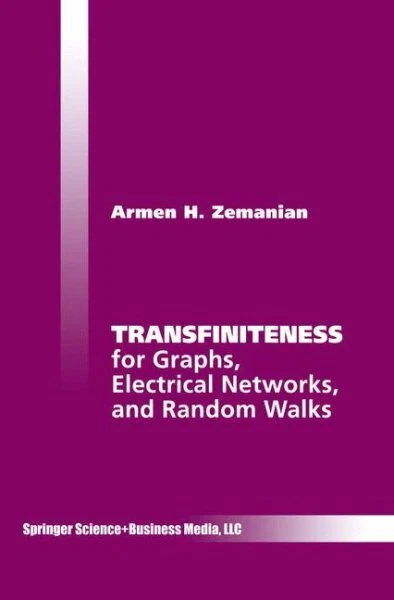 Transfiniteness for Graphs, Electrical Networks, and Random Walks, Hardcover ...
