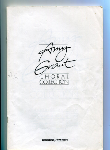 Vintage Amy Grant Choral Collection Songbook 1985 by WORD MUSIC