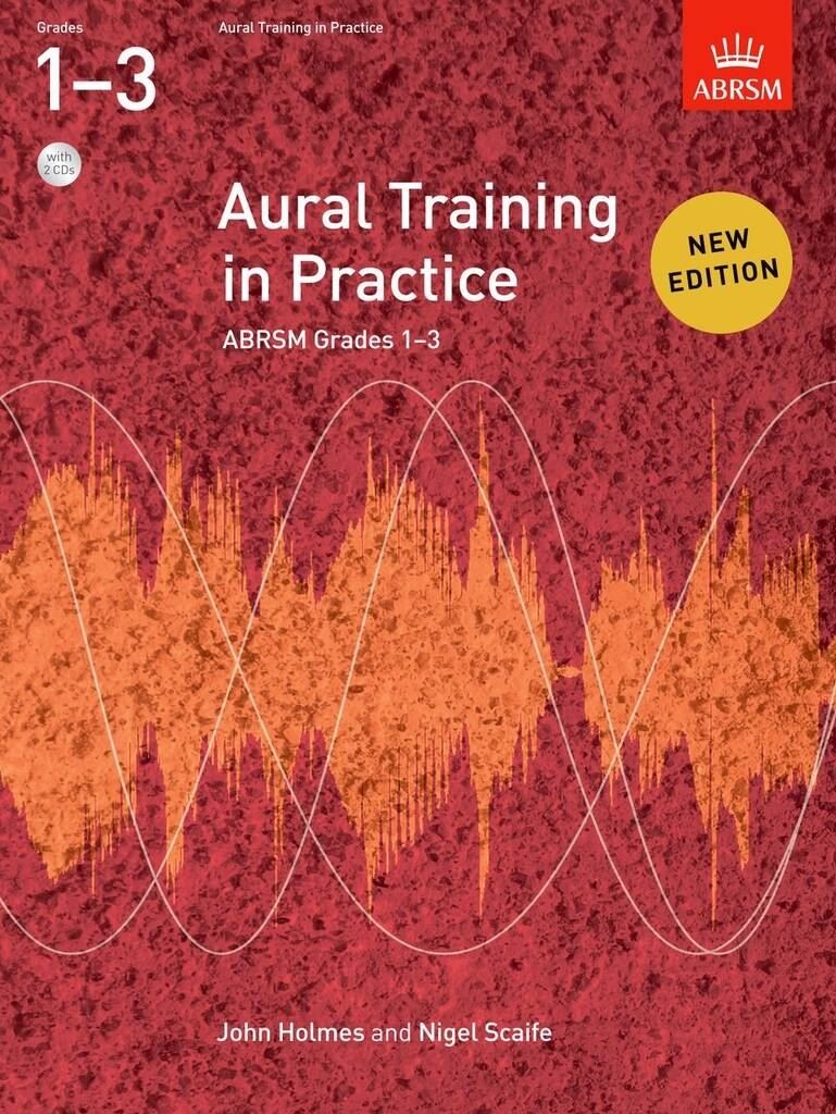 Aural Training In Practice, Abrsm Grades 1-3, With Cd : New Edition John Holmes - Image 2