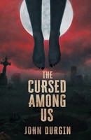 John Durgin | The Cursed Among Us | Taschenbuch | Englisch (2024)
