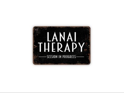 Lanai Therapy Session In Progress Sign | Outdoor Patio Wall Decor