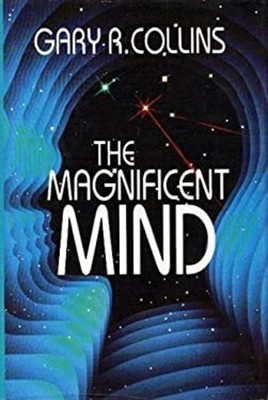 The Magnificent Mind Hardcover Gary R. Collins