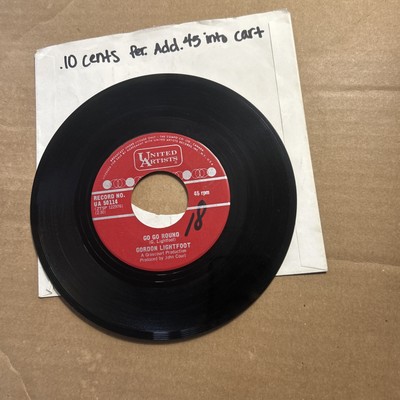 Gordon Lightfoot Go Go Round/I'll Be All Right United Artists 45 add ship .10 ce