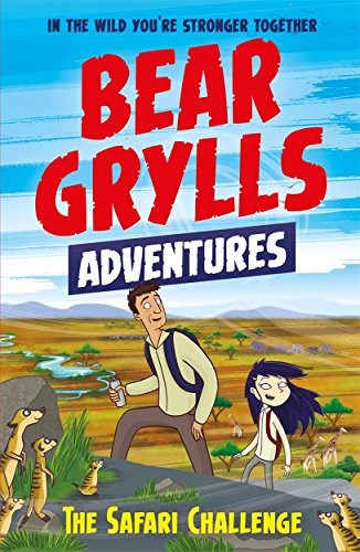 A Bear Grylls Adventure 8: The Safari Challenge by Bear Grylls (Paperback Book) - Image 6