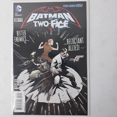 Batman And Two Face DC Comics #28 The New 52! 2014 Tomasi : Gleason :  Gray