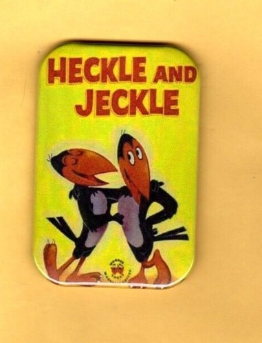 HECKLE AND JECKLE 2 MAGNETS OR BUTTONS, PINBACK 2"X3" W/ ROUNDED CORNER - Picture 2 of 5