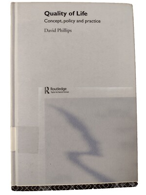 Quality of Life : Concept, Policy and Practice.  Very good condition. 