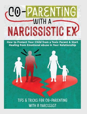 CO-PARENTING WITH A NARCISSISTIC EX | Belinda Stone | Englisch | Buch | Gebunden