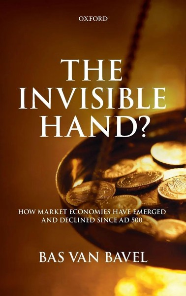 Van Bavel | Invisible Hand? C | Buch | Englisch (2016) | Gebunden | Academic-image