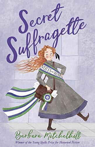 Secret Suffragette,Barbara Mitchelhill