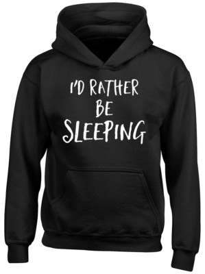 I'd Rather be Sleeping Kinder Jungen Mädchen Kapuzenpullover Hoodie